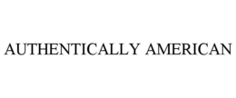 AUTHENTICALLY AMERICAN trademark