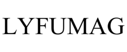 LYFUMAG trademark