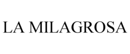 LA MILAGROSA trademark