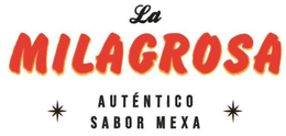 LA MILAGROSA * AUTENTICO SABOR MEXA * trademark