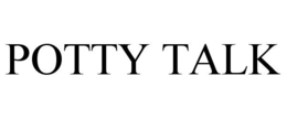 POTTY TALK trademark