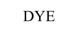 DYE trademark