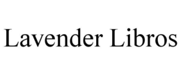 LAVENDER LIBROS trademark
