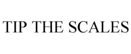 TIP THE SCALES trademark