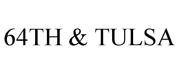 64TH & TULSA trademark