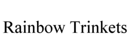 RAINBOW TRINKETS trademark
