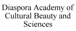 DIASPORA ACADEMY OF CULTURAL BEAUTY AND SCIENCES trademark
