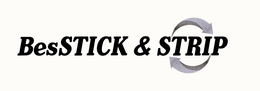 BESSTICK & STRIP trademark
