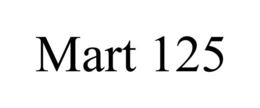 MART 125 trademark