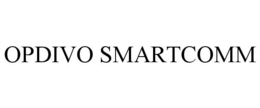OPDIVO SMARTCOMM trademark
