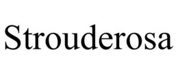 STROUDEROSA trademark