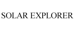 SOLAR EXPLORER trademark