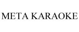 META KARAOKE trademark