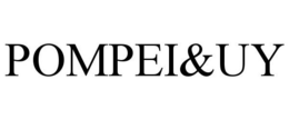 POMPEI&UY trademark