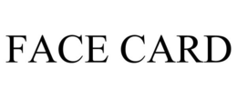 FACE CARD trademark