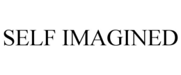SELF IMAGINED trademark