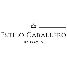 ESTILO CABALLERO BY JRAVEN trademark
