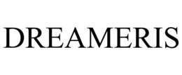 DREAMERIS trademark