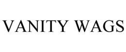 VANITY WAGS trademark