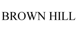 BROWN HILL trademark