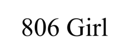 806 GIRL trademark