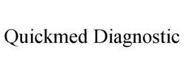 QUICKMED DIAGNOSTIC trademark