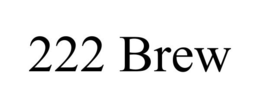 222 BREW trademark