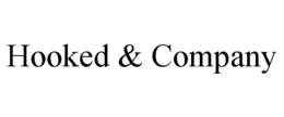 HOOKED & COMPANY trademark