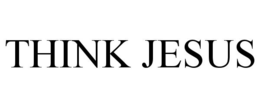 THINK JESUS trademark