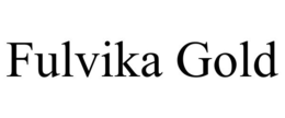 FULVIKA GOLD trademark