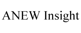 ANEW INSIGHT trademark