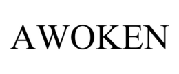 AWOKEN trademark