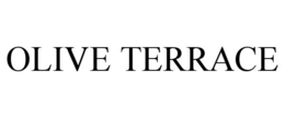 OLIVE TERRACE trademark