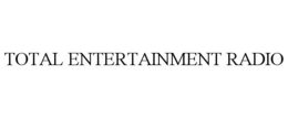 TOTAL ENTERTAINMENT RADIO trademark