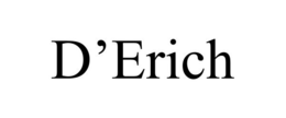D'ERICH trademark