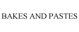 BAKES AND PASTES trademark