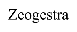 ZEOGESTRA trademark