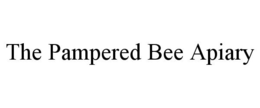 THE PAMPERED BEE APIARY trademark