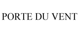 PORTE DU VENT trademark