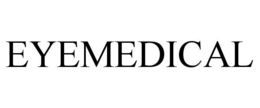 EYEMEDICAL trademark