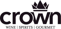 CROWN WINE | SPIRITS | GOURMET trademark
