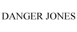 DANGER JONES trademark