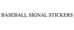 BASEBALL SIGNAL STICKERS trademark