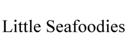 LITTLE SEAFOODIES trademark