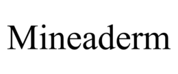 MINEADERM trademark