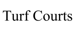 TURF COURTS trademark