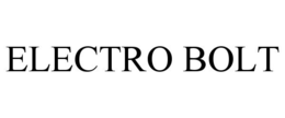 ELECTRO BOLT trademark