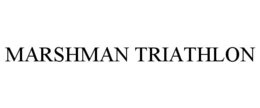 MARSHMAN TRIATHLON trademark