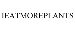 IEATMOREPLANTS trademark