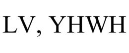 LV, YHWH trademark